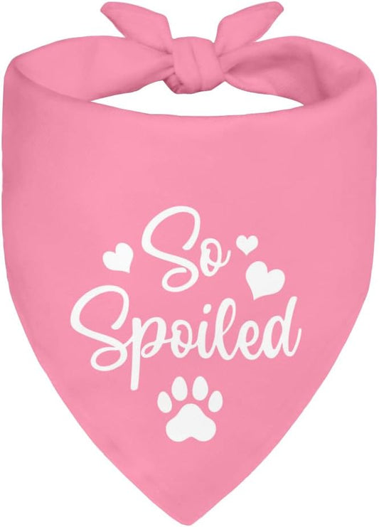 So Spoiled Pink Dog Bandana, Cute Love Printing Bandanas Decor, Funny Pet Scarf Accessories Photo Prop for Get-Together, Birthday for Girl Puppy Owner Pet Mom Dad