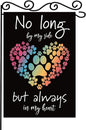 No long by my side but always in my heart Garden Flag,Pet Memorial Garden Flag,Lost Pet Memorial Gifts Outside Decorations Yard Lawn Farmhouse Double Sided.12 x 18 Inch